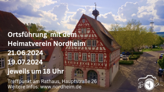 Kosten: 4 €/Person. Anmeldung: heimatvereinnordheim@web.de