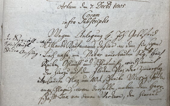 Actum den 7. Decbr 1805 Corum infra Subscripsis Wegen Anlegung h.Joh. Gottfried Uhlands Kaufmann dahier an dem hiesigen Bach nahe dem Neckar neuerbauten Sägmühl, Hanf Reiben, Öhlmühl und Schleifmühle wird hiermit der hierzu auf dem Flecken Plaz oder Zimmerplaz überbaute Plaz um 40 f schreibe Vierzig Gulden angeschlagen, wovon derselbe, neben dem Herr- schaft Tax von denen Werken, den hieraus (verfallenen Zins….)