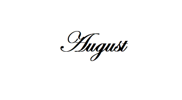 August